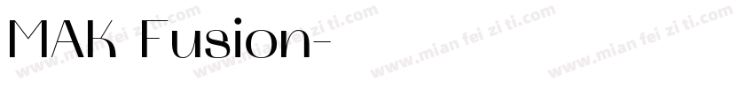 MAK Fusion字体转换